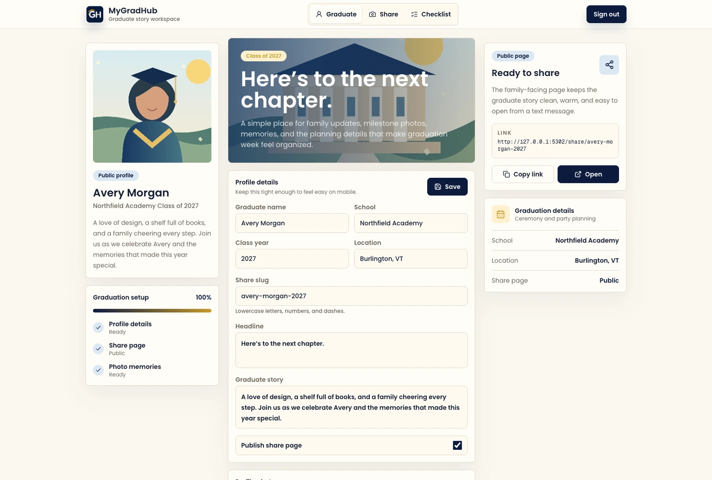 Families edit the graduate’s story, publish the share page and manage the details in an authenticated workspace.